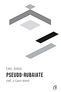 Pseudo-rubaiate Vol. 3 (401-600)