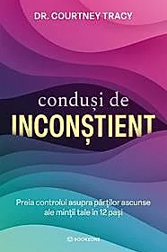Conduși de inconștient
