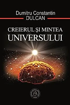 Creierul si Mintea Universului