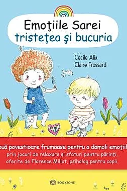 Emoțiile Sarei - TRISTEȚEA ȘI BUCURIA