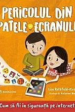 Pericolul din spatele ecranului