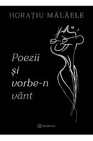 Poezii si vorbe-n vant