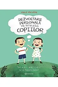 Dezvoltare personală pe înțelesul copiilor III