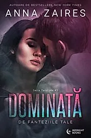Dominată de fanteziile tale