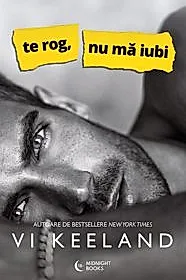 Te rog, nu mă iubi