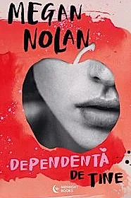 Dependentă de tine
