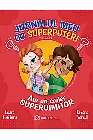 Jurnalul meu cu superputeri VOL. 2