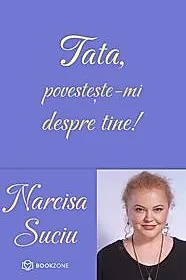 Tată, povestește-mi despre tine