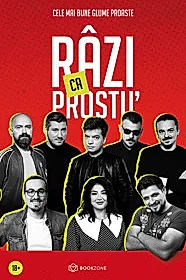 Râzi ca prostu'