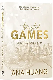 Twisted Games. A lui, cu orice pret