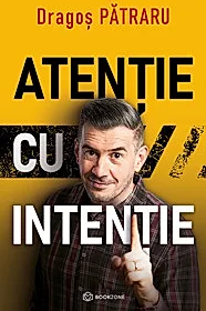 Atenție cu intenție
