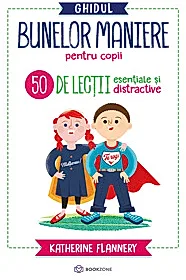 Ghidul bunelor maniere pentru copii