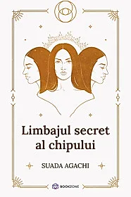 Limbajul secret al chipului
