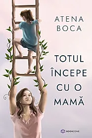 Totul începe cu o mamă