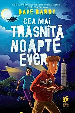 Cea mai trăsnită noapte ever