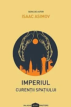 Imperiul Vol. 3. Curenții spațiului