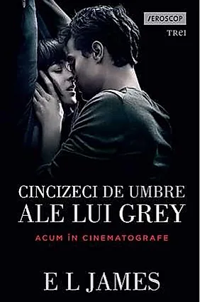 Cincizeci de umbre ale lui Grey. Seria Fifty Shades of Grey Vol.1