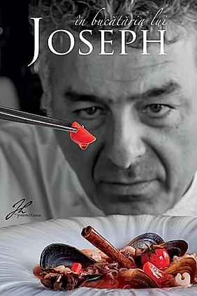 In bucataria lui Joseph