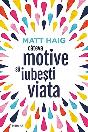 Câteva motive să iubești viața