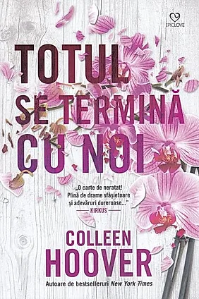 Totul se termină cu noi (Vol. 1)