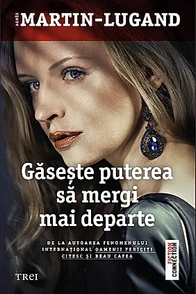 Găsește puterea să mergi mai departe