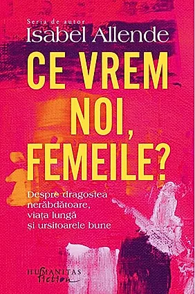 Ce vrem noi, femeile?