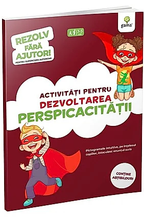 Activități pentru dezvoltarea perspicacității • 3-5 ani