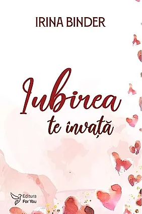 Iubirea te învață