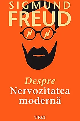 Despre nervozitatea modernă
