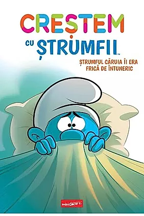 Ștrumful căruia îi era frică de întuneric (Vol. 1)