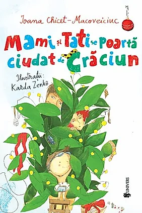 Mami și Tati se poartă ciudat de Crăciun