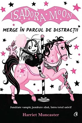 Isadora Moon merge în parcul de distracții (Vol. 7)