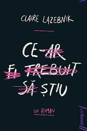 Ce-ar fi trebuit să știu