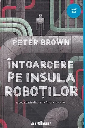 Întoarcere pe insula roboților (Vol. 2)