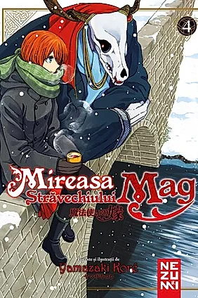 Mireasa Străvechiului Mag (Vol. 4)
