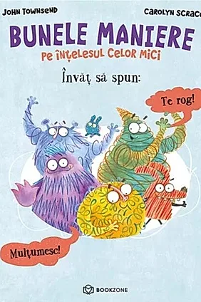 Învăț să spun te rog și mulțumesc