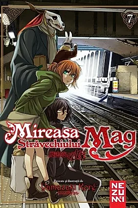 Mireasa Străvechiului Mag (Vol. 7)