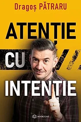 Atenție cu intenție