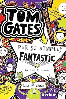 Tom Gates este pur și simplu fantastic [la unele lucruri] (Vol. 5)