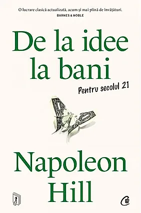 De la idee la bani. Pentru secolul 21