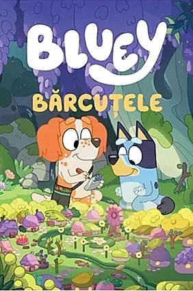 Bluey - Bărcuțele