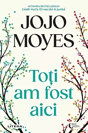 Toți am fost aici