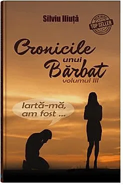 Cronicile unui barbat - Vol. 3