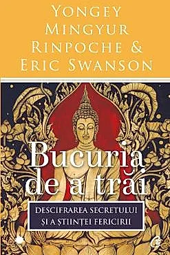 Bucuria de a trai. Ed a III-a