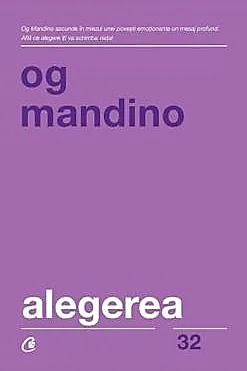 Alegerea. Editia a II-a, revizuita