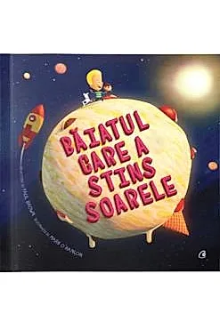 Baiatul care a stins soarele