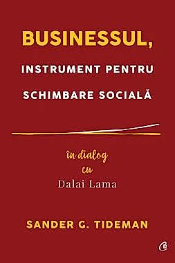Businessul, instrument pentru schimbare sociala