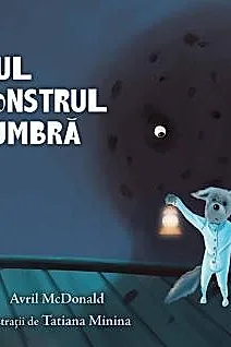 Lupul si monstrul din umbra