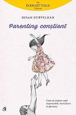 Parenting constient