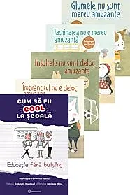 Cum sa fii cool la scoala + Pachet Bullyingul nu este amuzant